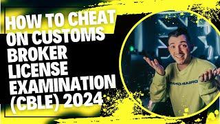 How to cheat Proctored Customs Broker License Examination (CBLE) Pearson VUE Exams 2024/2025.