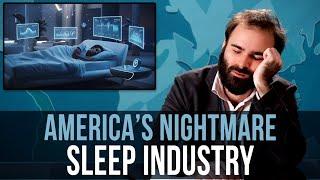 America's Nightmare Sleep Industry – SOME MORE NEWS