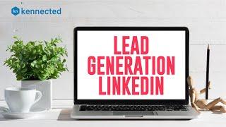 How To Generate Leads On LinkedIn | 2020