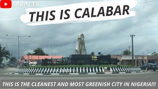 Let's Explore Calabar, Capital City of Cross River State in 2023