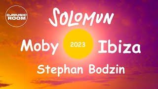 Ibiza Sun 2023 : Moby - Solomun - Stephan Bodzin (D.M.R.Mix)