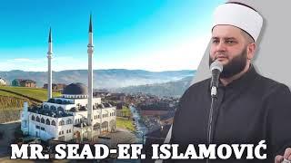 mr. Sead-ef. Islamović Nasihat 02