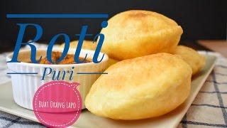 Resepi Roti Puri | Poori Recipe