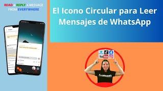 Ícono Circular para Leer Mensajes de WhatsApp