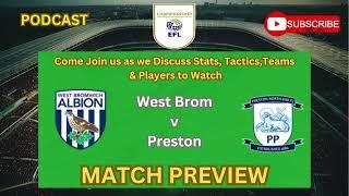 Will West Brom Maintain Their Strong Home Record or Will Preston Cause an Upset?