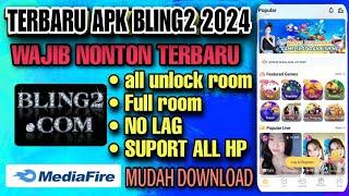 APLIKASI BAR BAR APK BLING2 2024 | UNLOCK ROOM, FULL ROOM, NO LAG