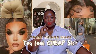 11 things that UNINTENTIONALLY make you LOOK CHEAP + how to avoid them