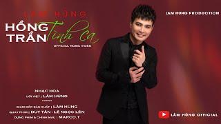 HỒNG TRẦN TÌNH CA || LÂM HÙNG || Hồng Trần Duyên Số Cho Ta Gặp Nhau Hot TikTok