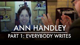 Ann Handley Part 1: Everybody Writes | AQ's Blog & Grill