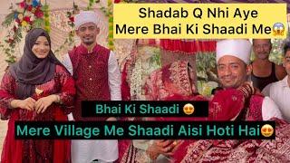 Gaao Ka Pehla Vlog | Bhai Ki Shaadi Me Shadab Q Nahi Aye| MussyShaddyWorld |