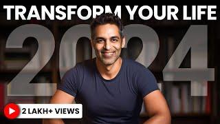 24 HABITS to TRANSFORM your LIFE in 2024! | Ankur Warikoo Hindi