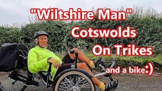 A Rainy ride to the Cotswolds, Two Trikes and One Bike :) Wiltshire Man