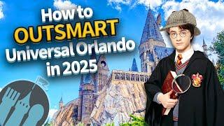 How to OUTSMART Universal Orlando in 2025