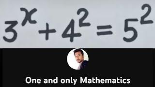 3^x + 4^20 = 5^2 || One and only Mathematics 