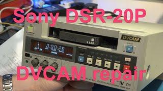 Let's try to repair a Sony DSR-20P DVCAM recorder.