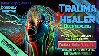 Deep Emotional Trauma Healer (Warning: You May Cry and its Ok) (Deep Healing Music 1111Hz)