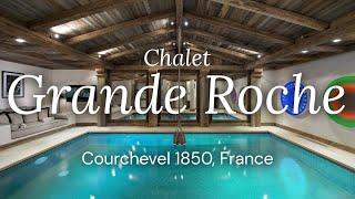 Chalet Grande Roche - Courchevel 1850, France