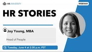 HR Stories: Joy Young, Guide to HR Leadership and Innovation