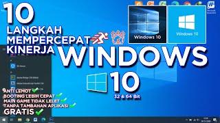 Cara Mempercepat Kinerja Windows 10 di Laptop |WINDOWS 10 ANTI LEMOT|