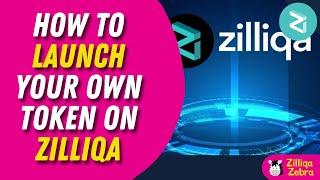 How to Launch Your Own Token on Zilliqa  |   Zilliqa Zebra