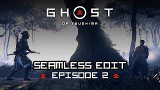 Ghost Of Tsushima | Seamless Movie Edit — Episode 2 of 6