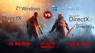 Battlefield 1 - Test Windows 7 DX11 vs Windows 10 DX11 & DX12 on i5 4690k and GTX 970 | Ultra/MAXOUT