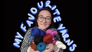 My all-time favourite yarns || Creabea Knitting Podcast