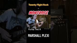 #twentyflightrock #montrose #marshallplexi #riffoftheday #guitartone #classicrock #guitar #riff #amp