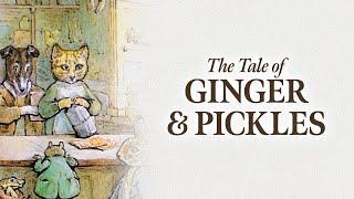 The Tale of Ginger and Pickles by Beatrix Potter | Read Aloud | Storytime with Jared