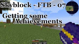 Skyblock FTB - 07 - Getting Some Achievements