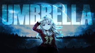 Charlotte | Umbrella「ＡＭＶ」ᴴᴰ