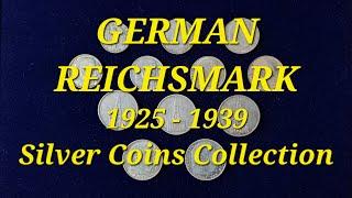 German Reichsmark 1925-1939 Silver Coins Collection