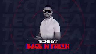 Techbeat - Back N Forth