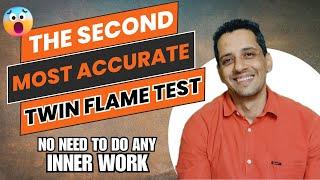 Second most accurate twin flame test to know if someone is your twin flame or soulmate?