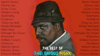 The Very Best of Thelonious Monk (Full Album)