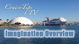 Cruise Tips TV Carnival Imagination Quick Overview