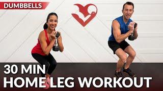 30 Min Home Leg Workout with Dumbbells for Women & Men - Lower Body Workouts with Weights