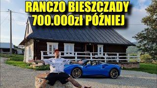 Ranczo Micha Bieszczady 3 Lata 700.000zł później !