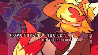 Government Hooker | animation meme