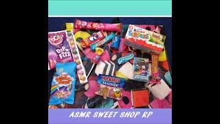  #ASMR British Sweet Shop RP  Relaxing Candy Store  #Lofi #tingles 