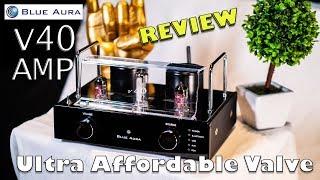 ULTRA AFFORDABLE HIFI TUBE Amplifier Blue Aura V40 REVIEW Conclusion