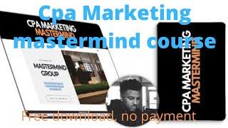 Brandon Belcher Cpa Mastermind Free [Cpa Marketing Tutorial]