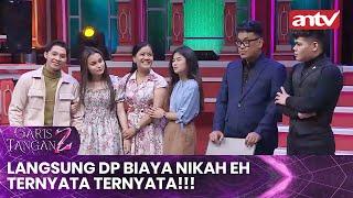 Langsung DP Biaya Nikah Eh Ternyata Ternyata!!! | Garis Tangan 2 ANTV | Eps 53 (4/4)