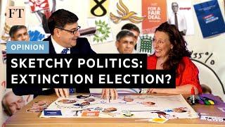 Sketchy Politics: the extinction election? | FT