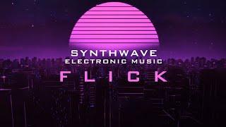 Flick - Original Synth Music #synthwave #synthpop #electronicmusic