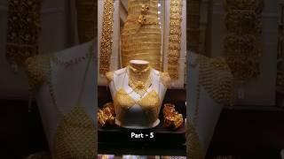 Wonderfull Arabic jewels collection in the gold souk - part 5 #gold #ccparts #dubaigoldsouk