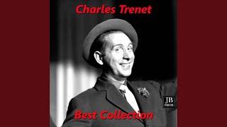 Charles Trenet Medley 1: Je chante / Fleur bleue / En quittant une ville / J'ai ta main / Y a...