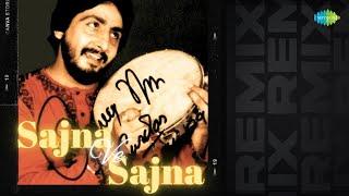 Sajna Ve Sajna Remix | Gurdas Maan Coachsahb | Punjabi Remix Song | Latest Punjabi Song