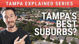 Tampa Suburbs Explained! Episode 10