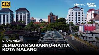 DRONE MALANG 2023 - JEMBATAN SUKARNO HATTA 4K